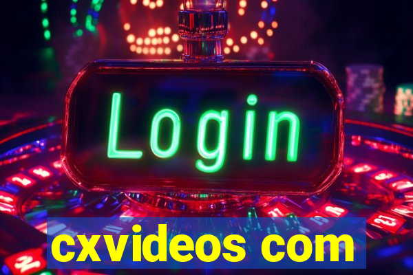 cxvideos com